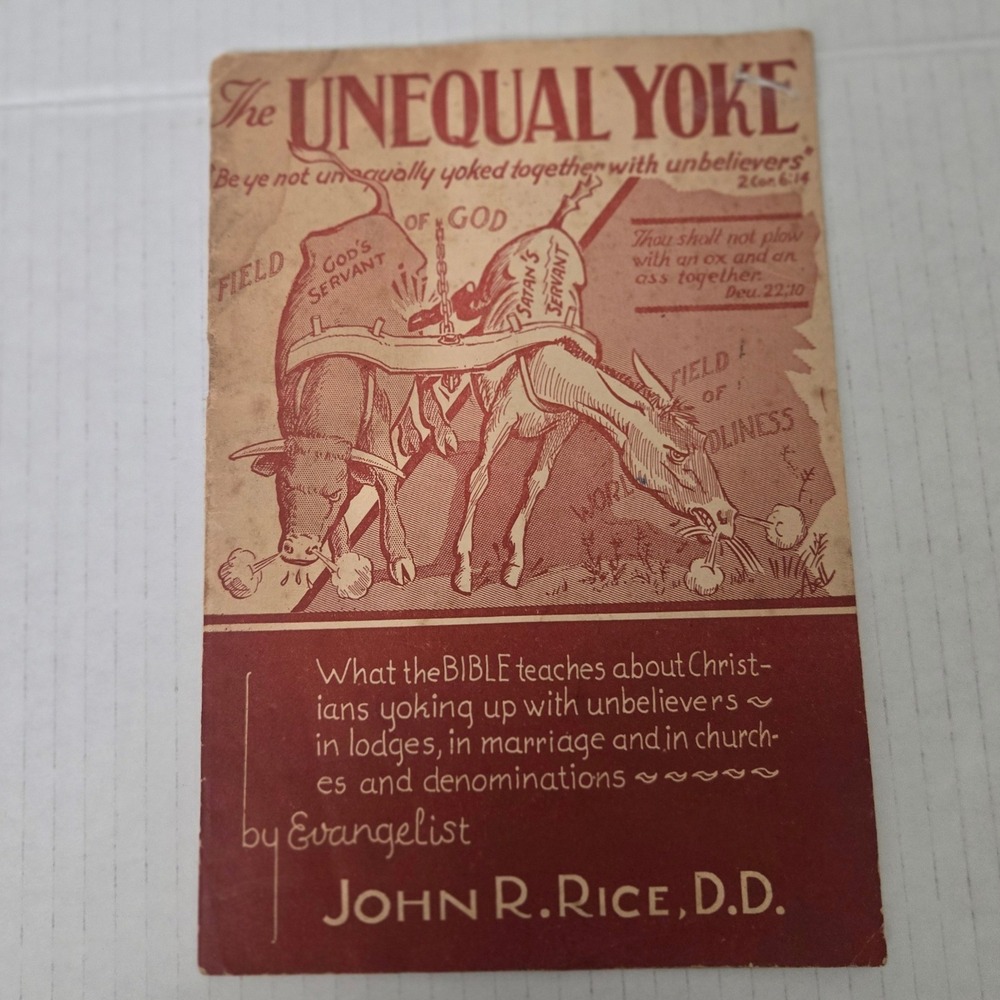 VTG 1953 The Unequal Yoke John R Rice Booklet Sword of the Lord Tract USA Made